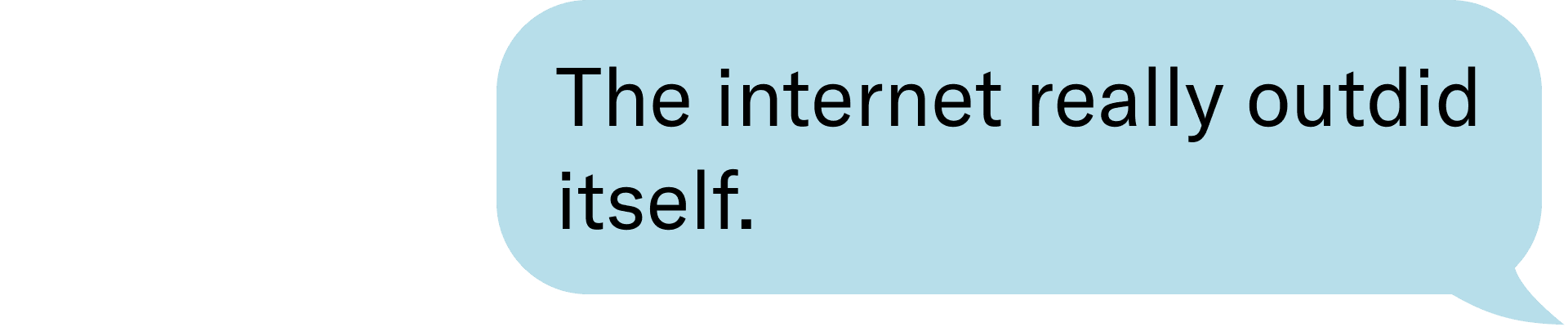 The internet really outdid itself.