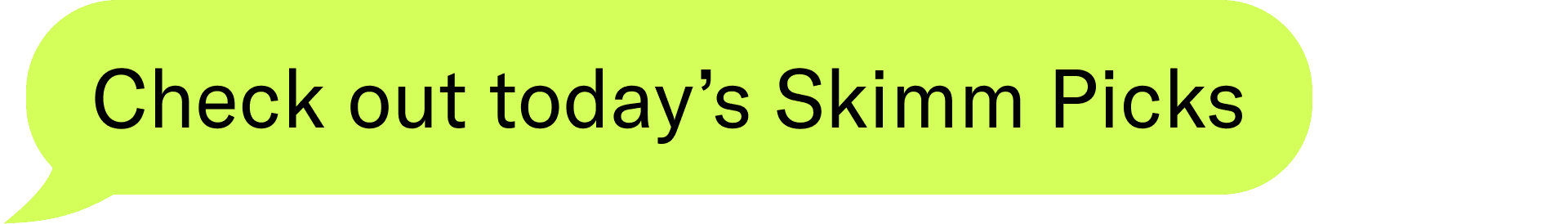 skimm picks